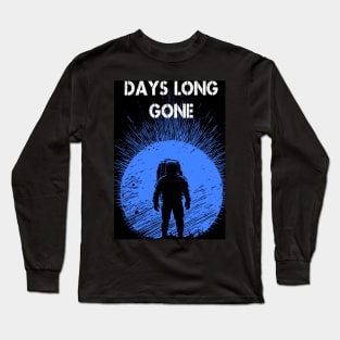 Days Long Gone Long Sleeve T-Shirt